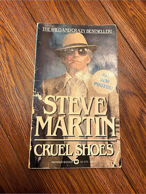 Steve Martin Cruel Shoes PB 1980 first printing photos